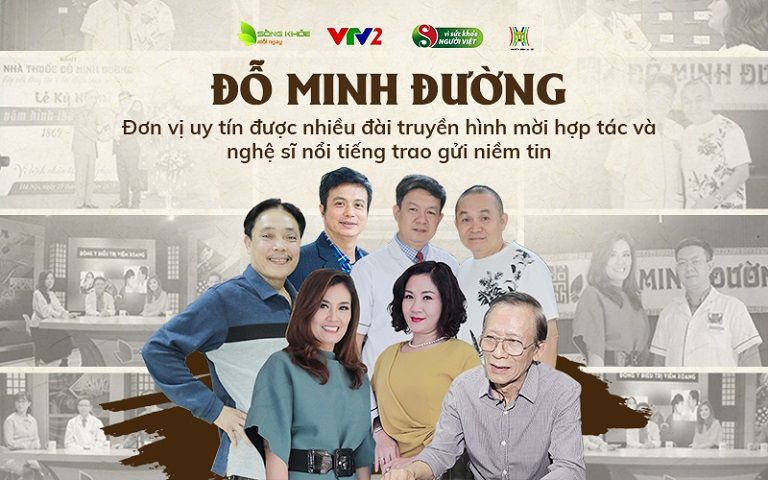 Nhà thuốc Đỗ Minh Đường là thương hiệu được nhiều nghệ sỹ nổi tiếng lựa chọn Nhà thuốc Đỗ Minh Đường là thương hiệu được nhiều nghệ sỹ nổi tiếng lựa chọn